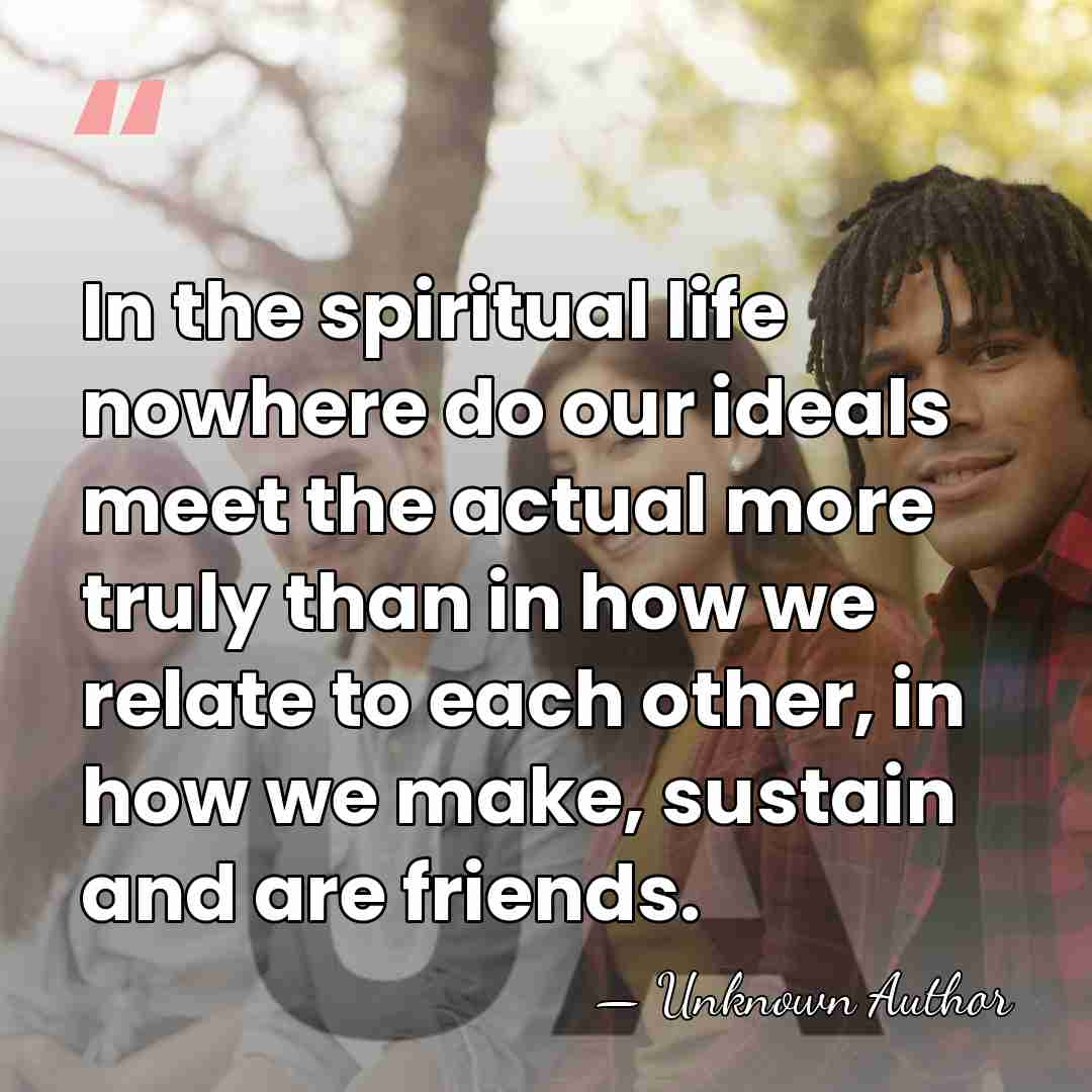 In the spiritual life nowhere do our ideals meet the actual more&hellip; - James Ishmael Ford