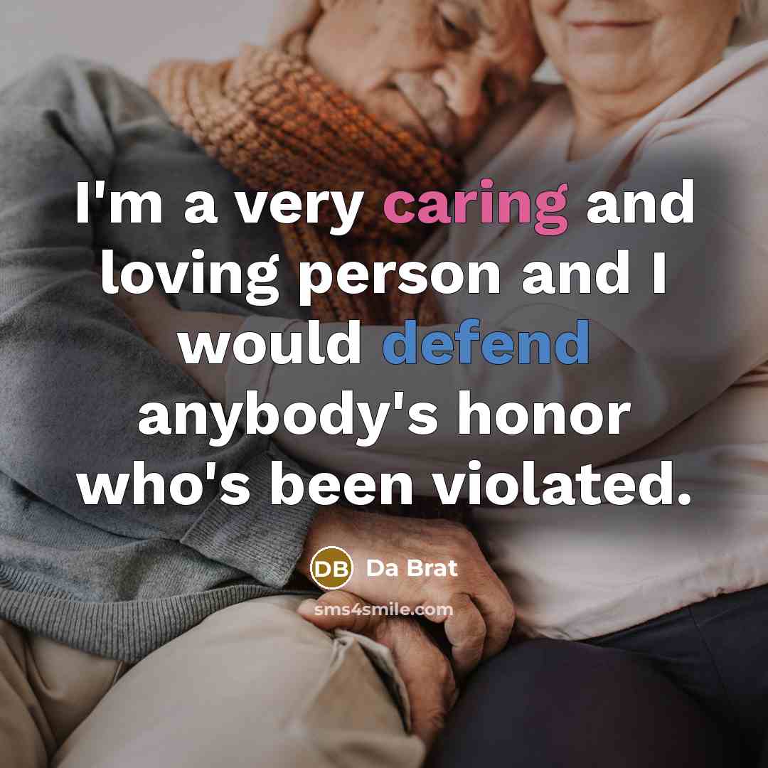 “I'm a very caring and loving person and I would…” quote by Da Brat