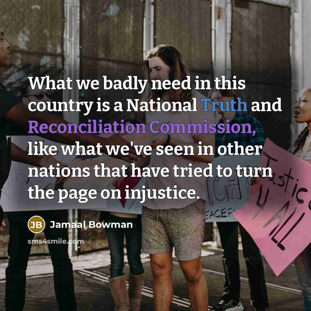 “What we badly need in this country is a National…” quote by Jamaal Bowman