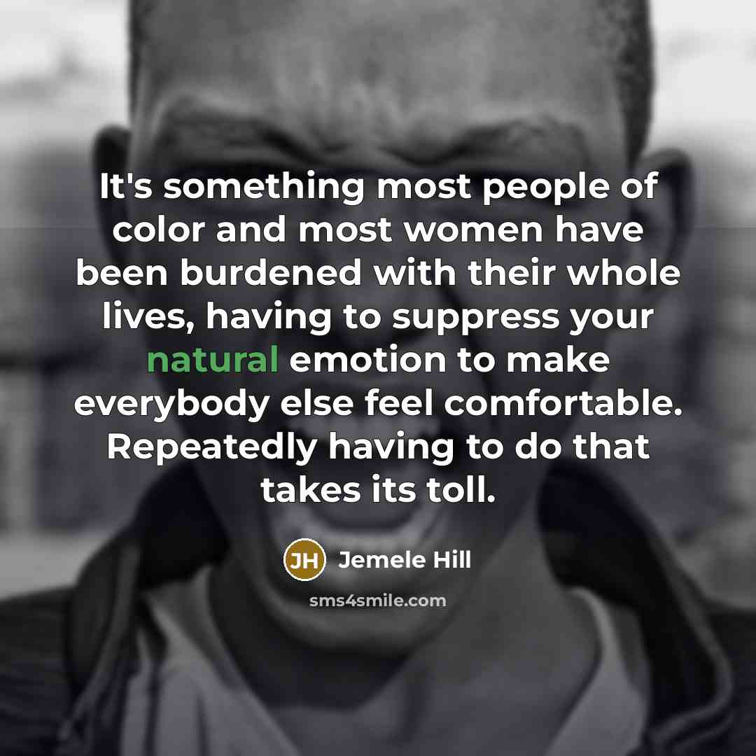 “It's something most people of color and most women have…” quote by Jemele Hill