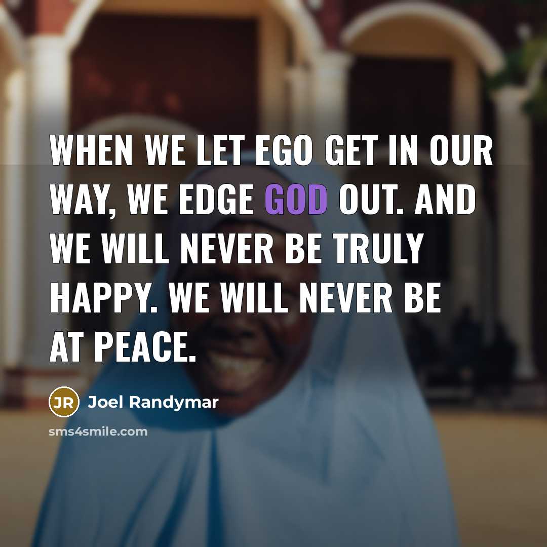 “When we let EGO get in our way, we Edge…” quote by Joel Randymar