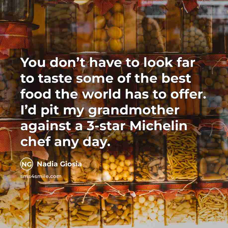 “You don’t have to look far to taste some of…” quote by Nadia Giosia