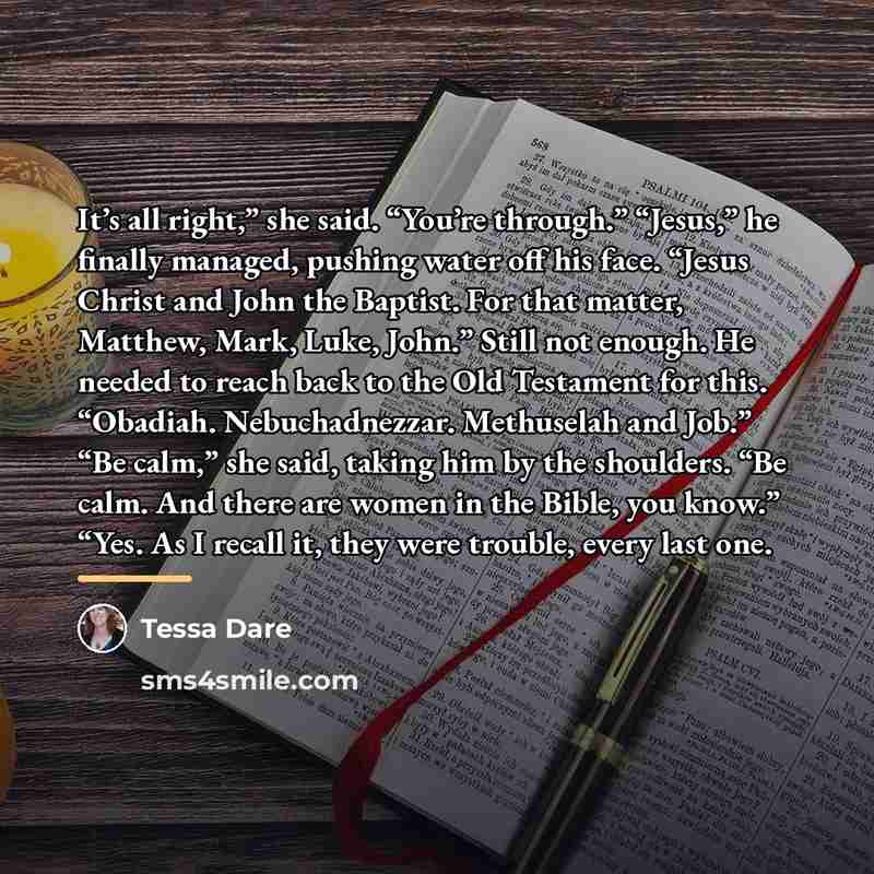 “It’s all right,” she said. “You’re through.” “Jesus,” he finally…” quote by Tessa Dare