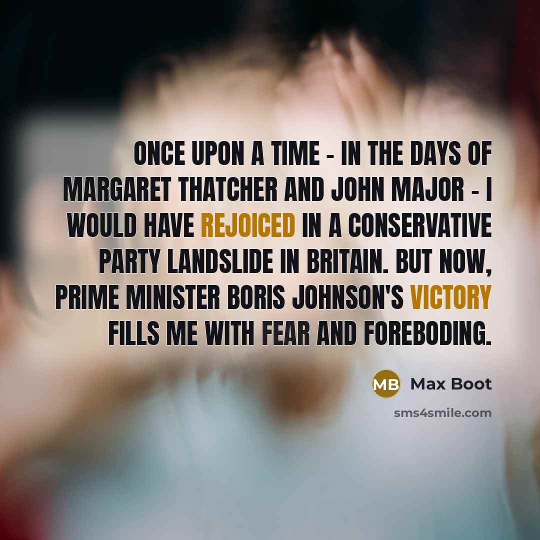 “Once upon a time - in the days of Margaret…” quote by Max Boot