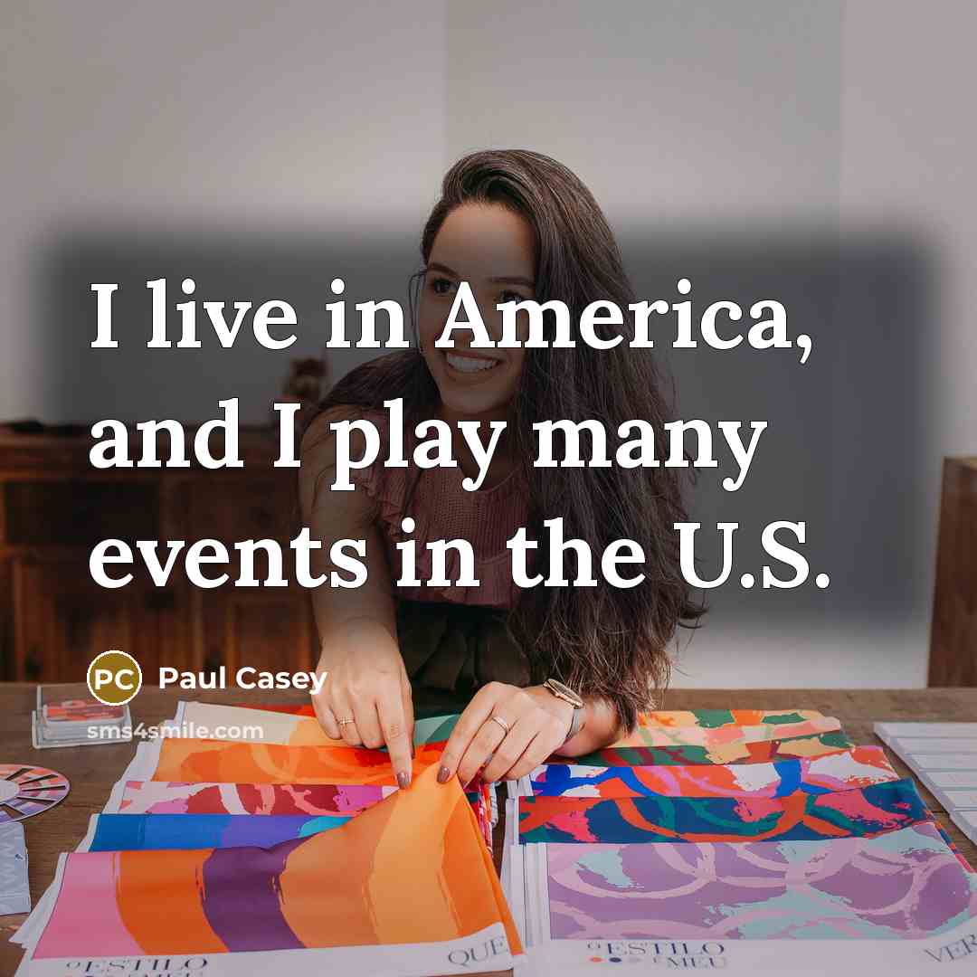 “I live in America, and I play many events in…” quote by Paul Casey