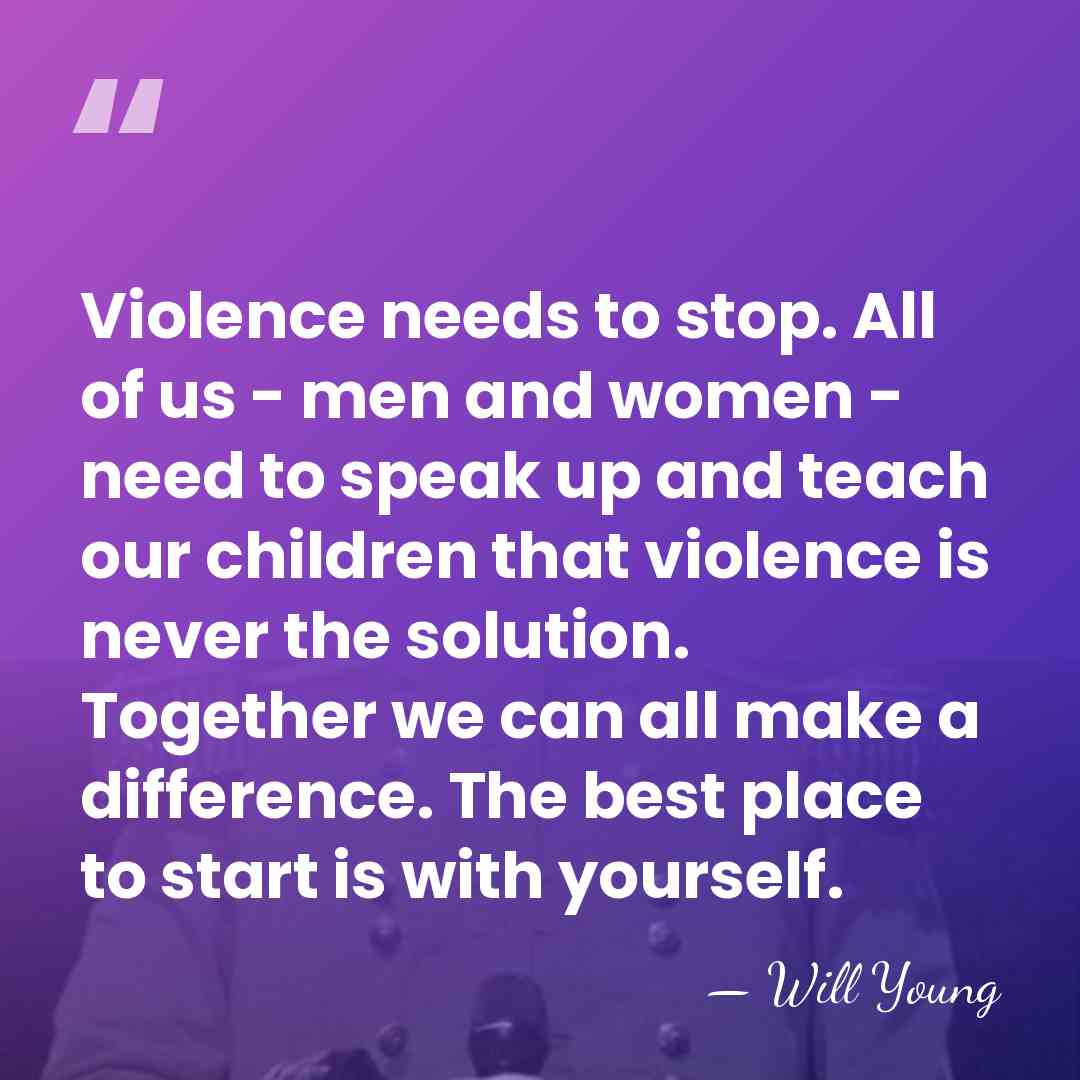 Violence needs to stop. All of us - men and women -&hellip; - Will Young