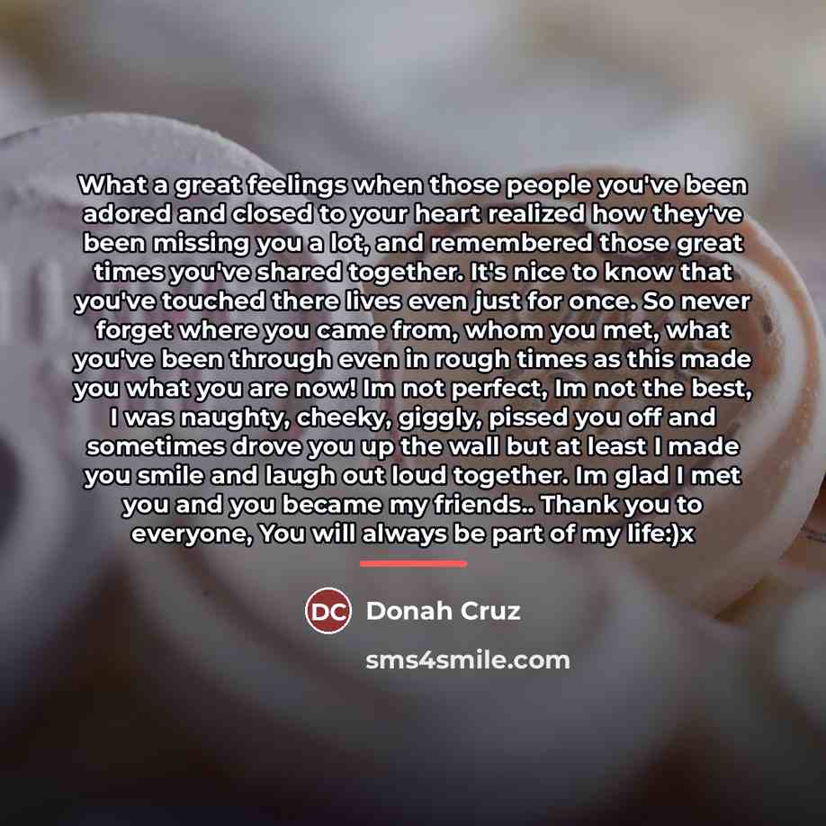 “What a great feelings when those people you've been adored…” quote by Donah Cruz