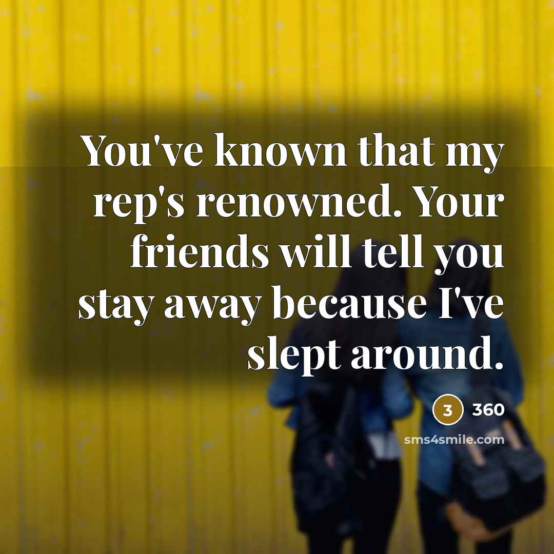 “You've known that my rep's renowned. Your friends will tell…” quote by 360