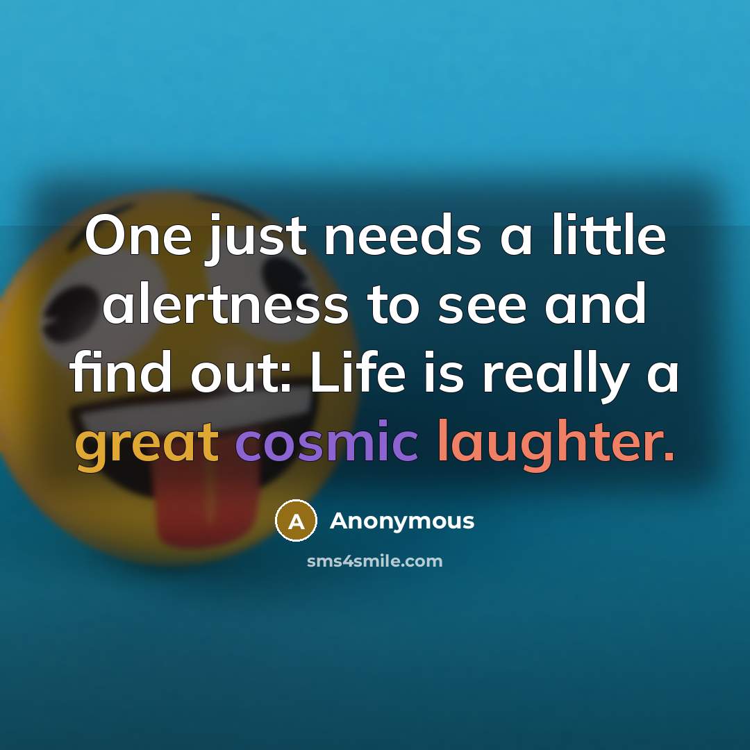 “One just needs a little alertness to see and find…” quote by Anonymous