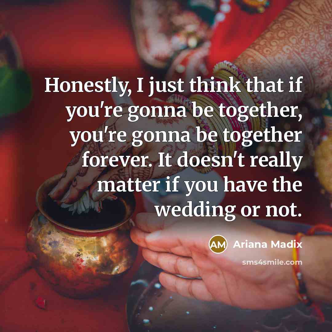“Honestly, I just think that if you're gonna be together,…” quote by Ariana Madix