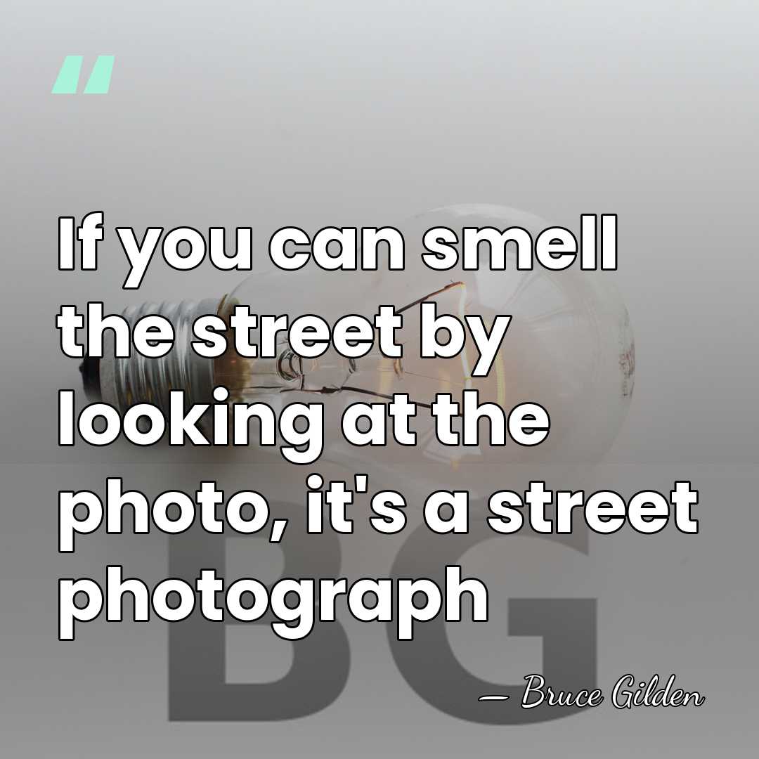 If you can smell the street by looking at the photo, it's&hellip; - Bruce Gilden