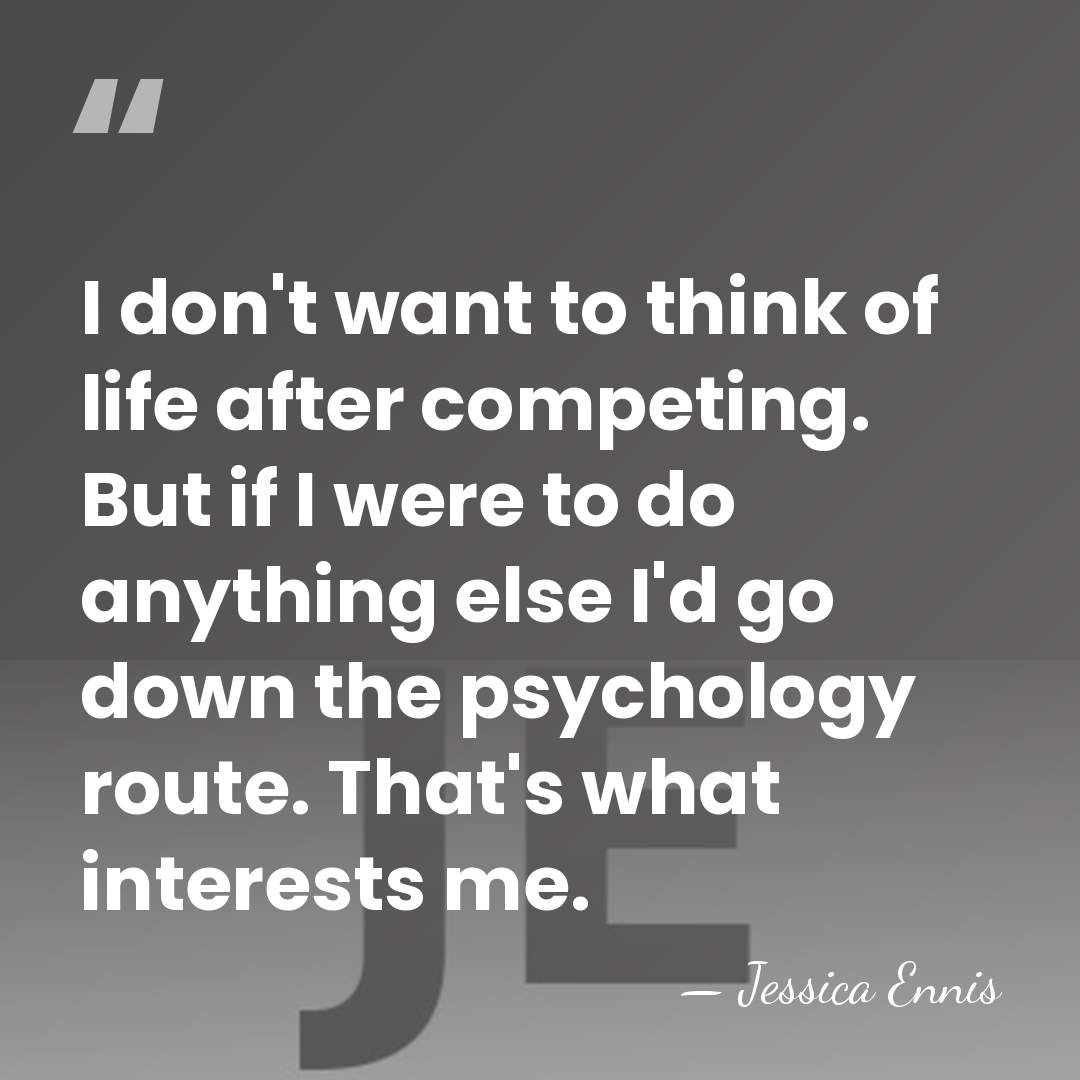 I don't want to think of life after competing. But if I&hellip; - Jessica Ennis
