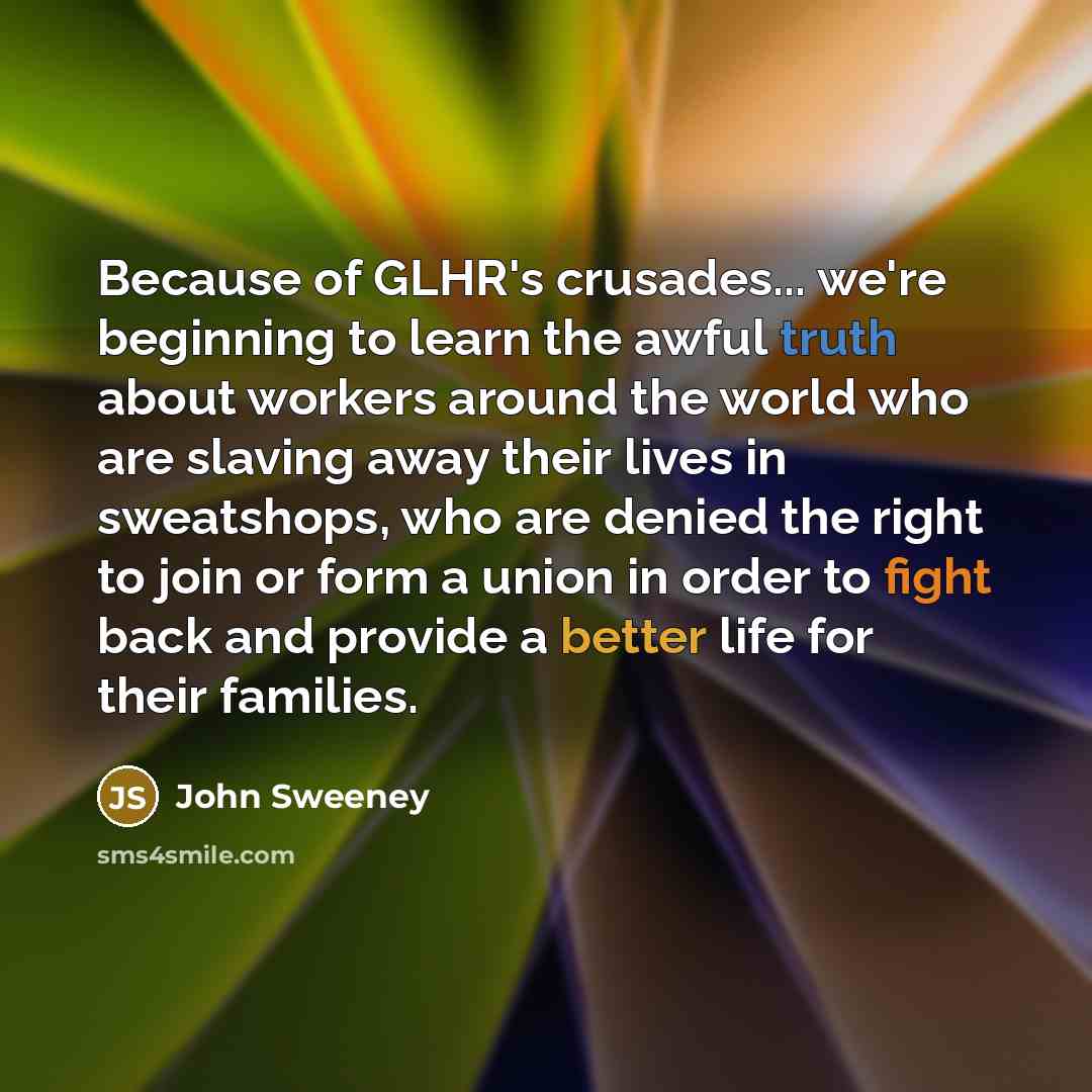 “Because of GLHR's crusades... we're beginning to learn the awful…” quote by John Sweeney