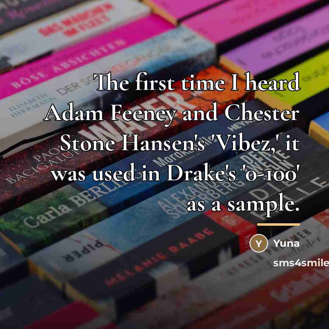 “The first time I heard Adam Feeney and Chester Stone…” quote by Yuna