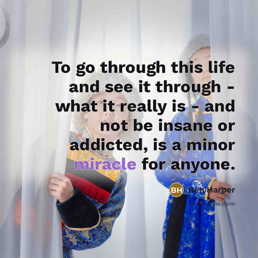 “To go through this life and see it through -…” quote by Ben Harper