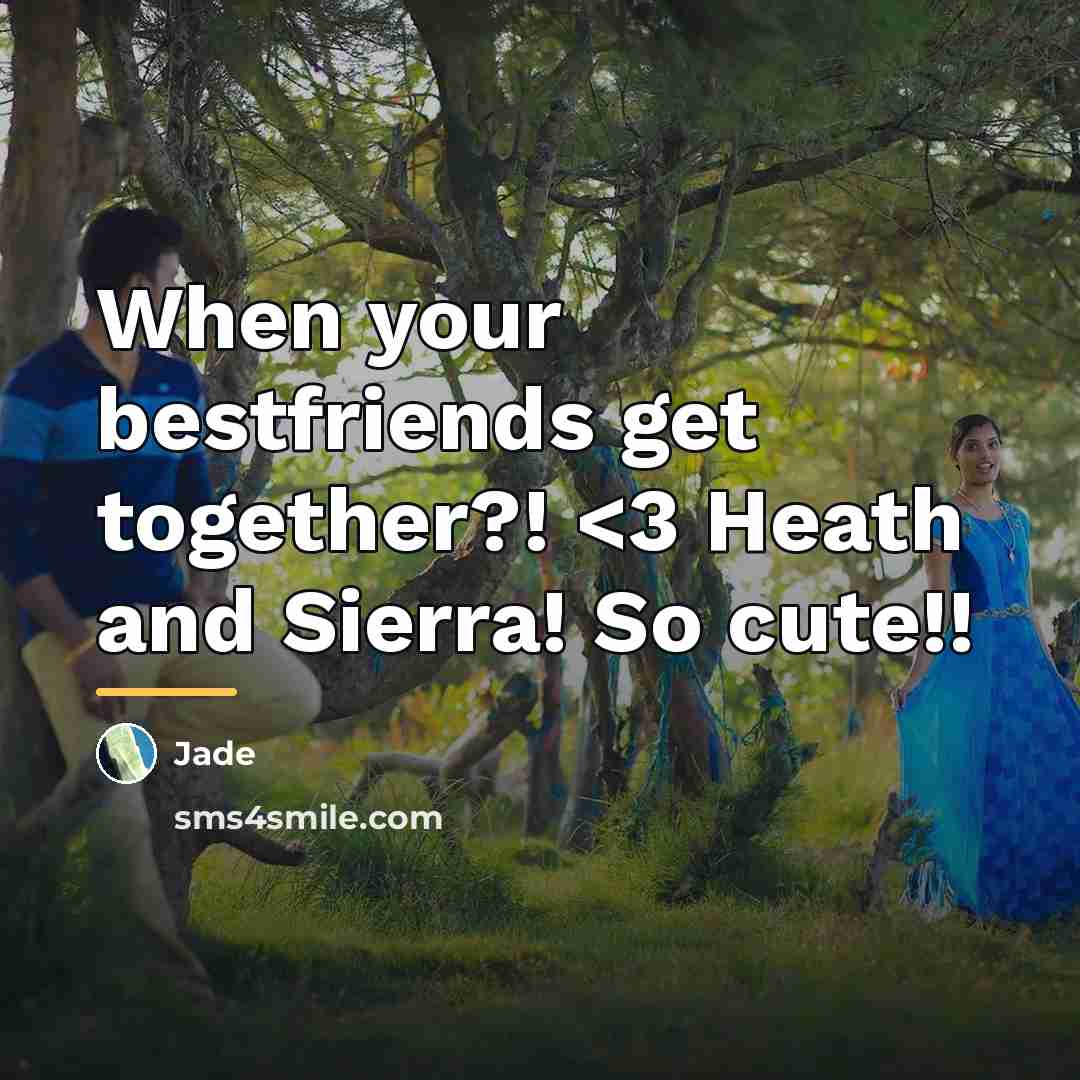 “When your bestfriends get together?!…” quote by Jade