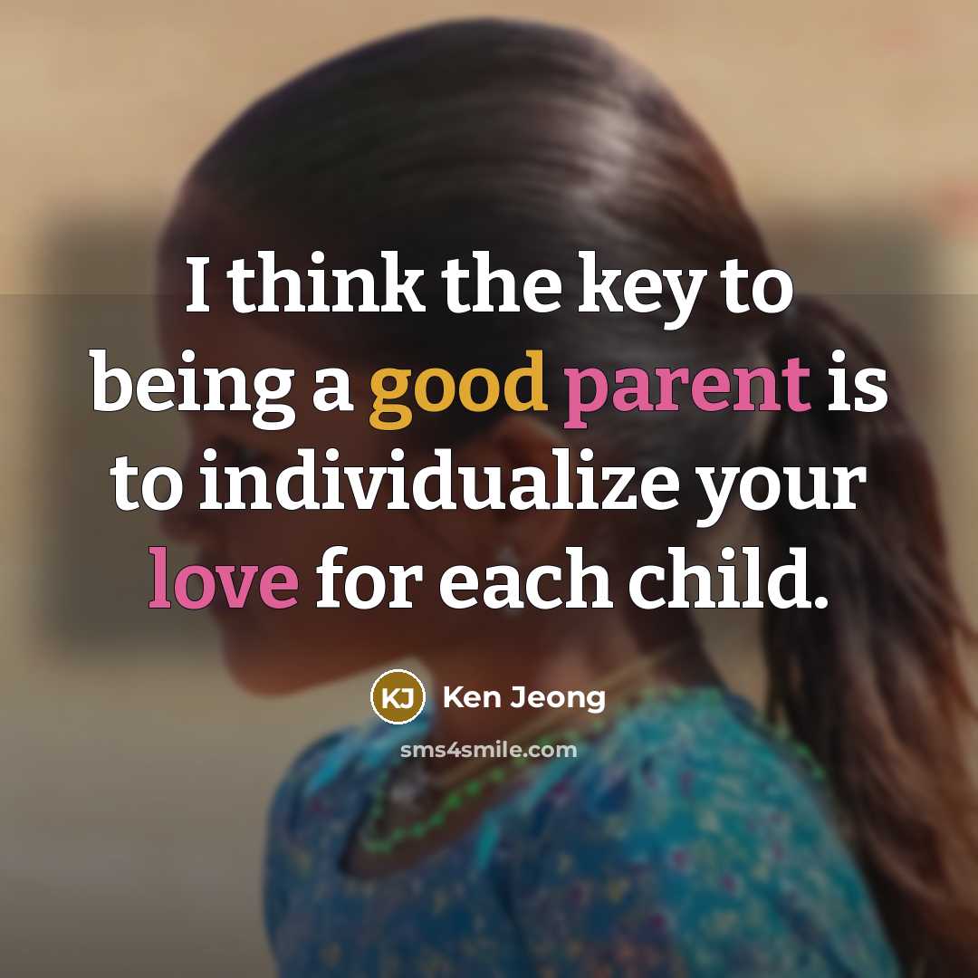 “I think the key to being a good parent is…” quote by Ken Jeong