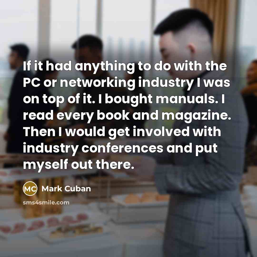 “If it had anything to do with the PC or…” quote by Mark Cuban