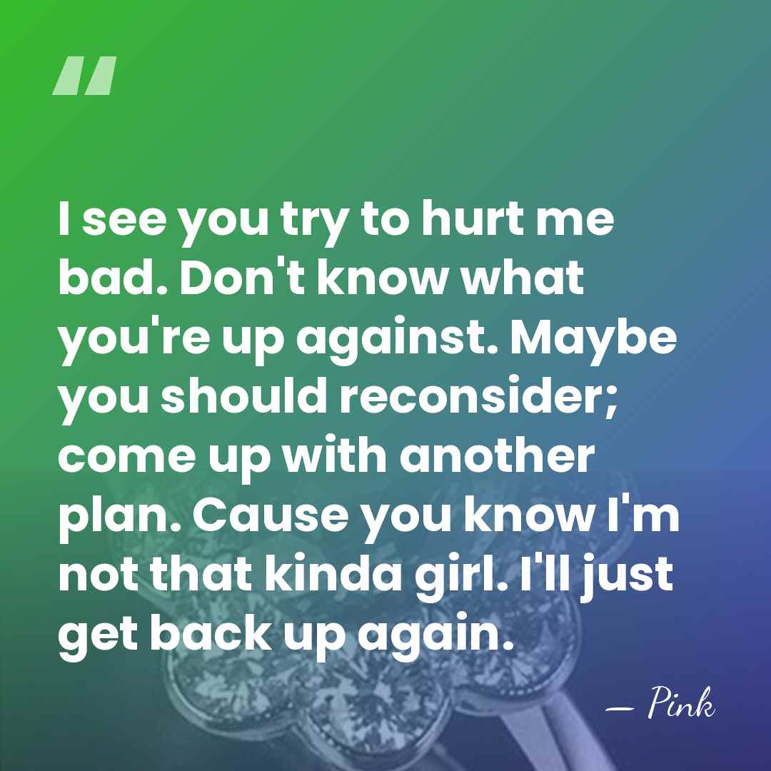 I see you try to hurt me bad. Don't know what you're&hellip; - Pink