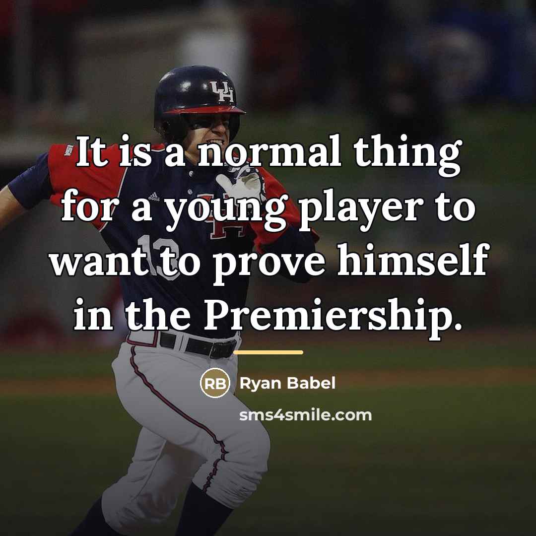 “It is a normal thing for a young player to…” quote by Ryan Babel