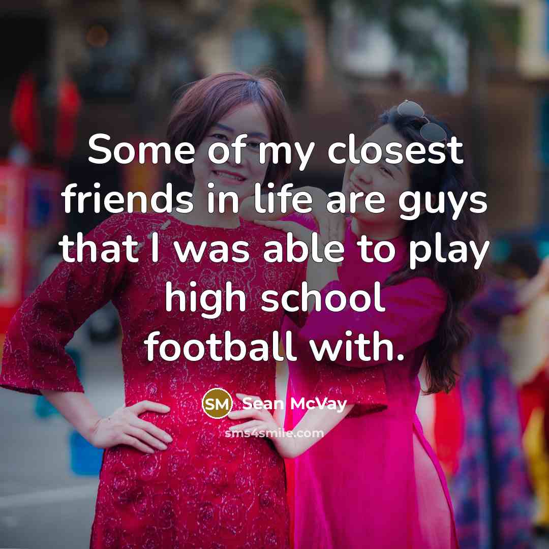 “Some of my closest friends in life are guys that…” quote by Sean McVay