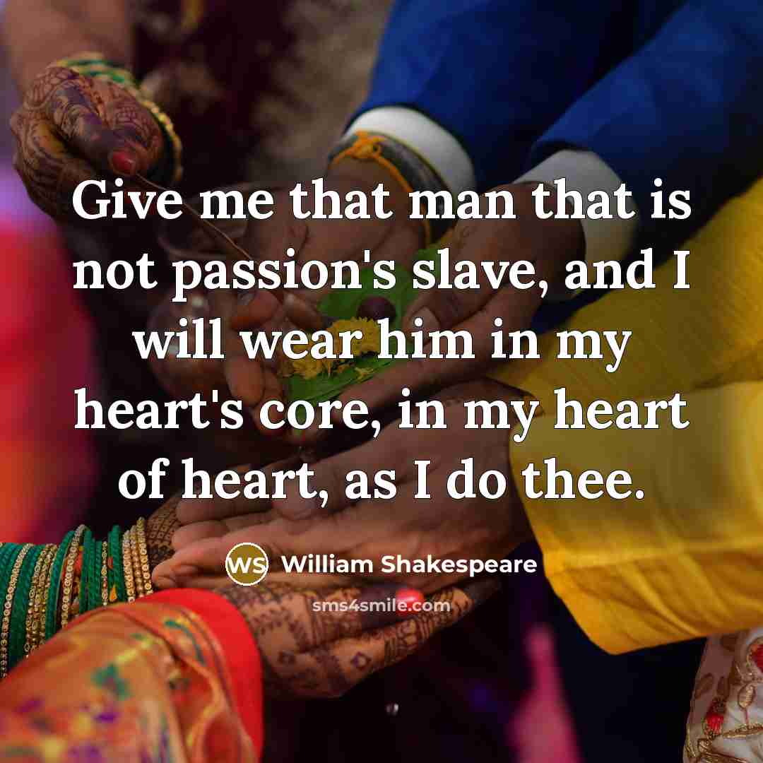 “Give me that man that is not passion's slave, and…” quote by William Shakespeare