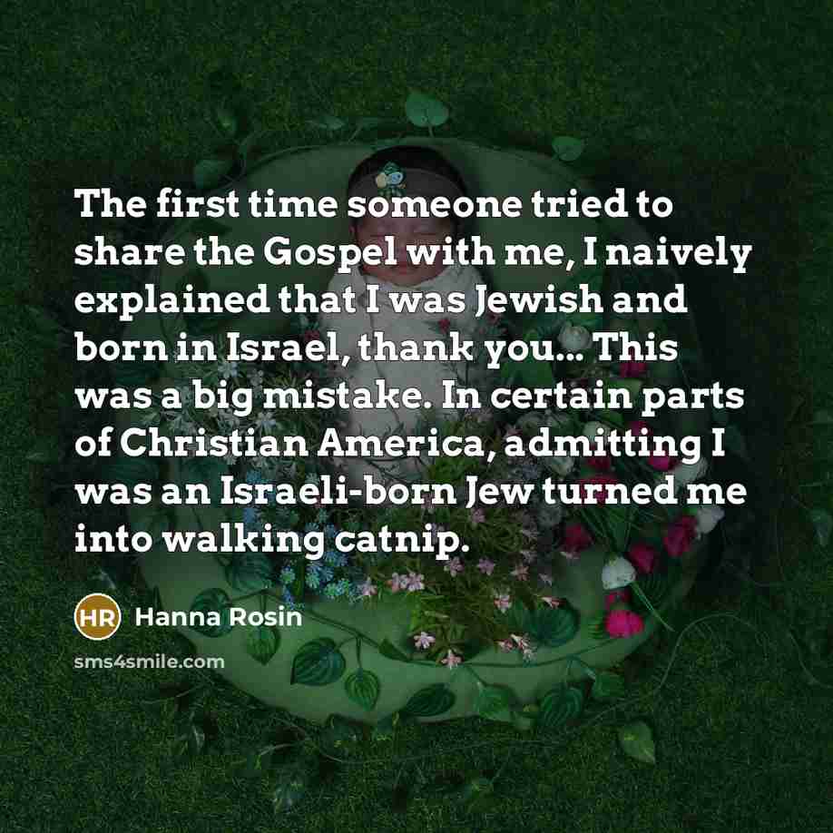 “The first time someone tried to share the Gospel with…” quote by Hanna Rosin