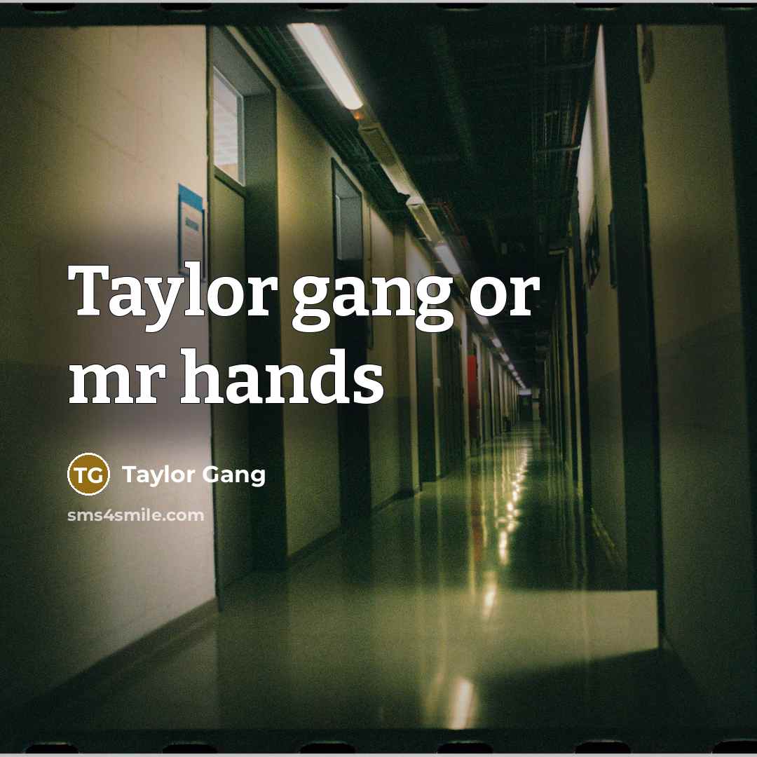 “Taylor gang or mr hands” quote by Taylor Gang
