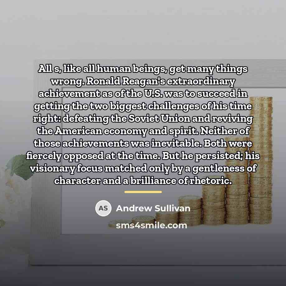 “All s, like all human beings, get many things wrong.…” quote by Andrew Sullivan