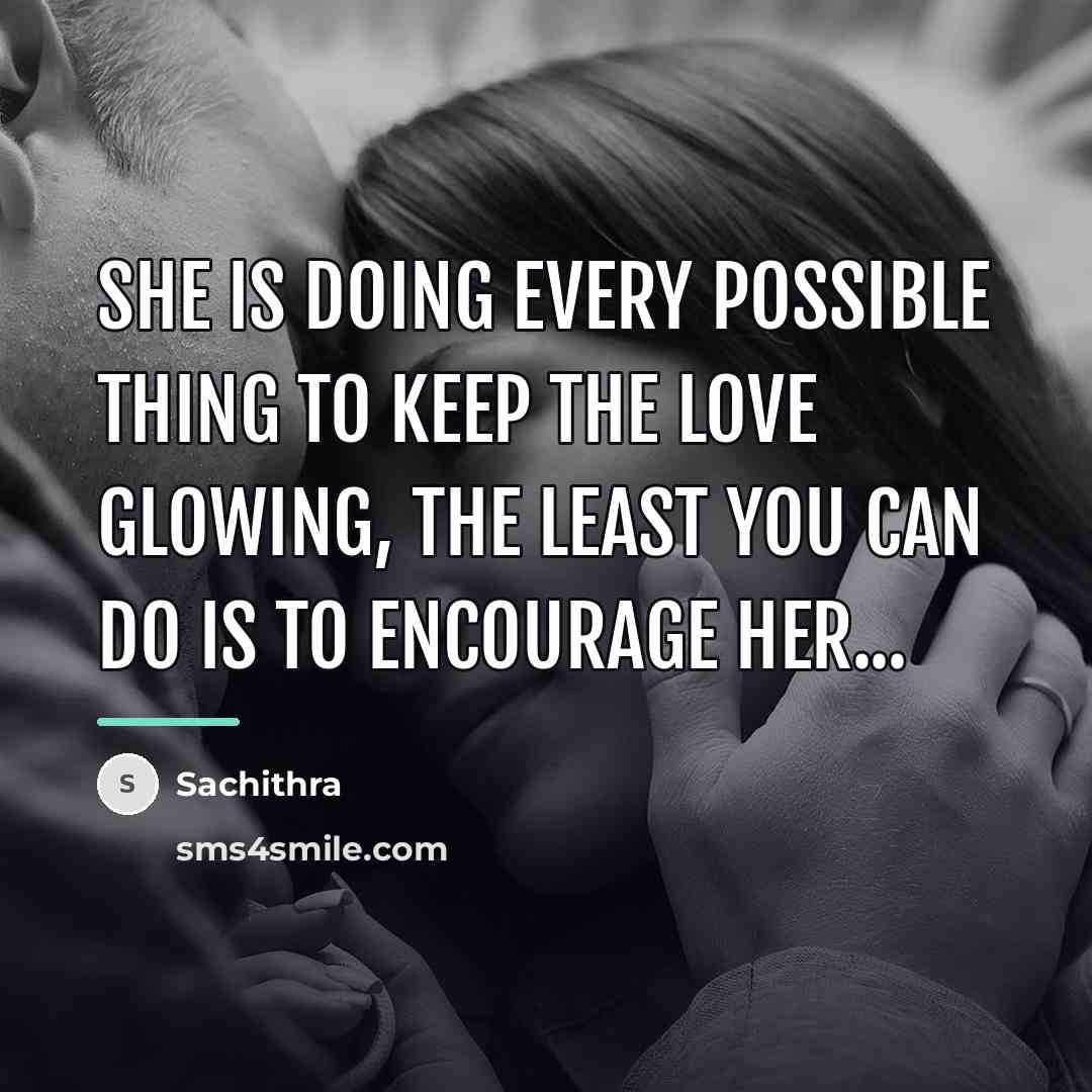 “She is doing every possible thing to keep the love…” quote by Sachithra