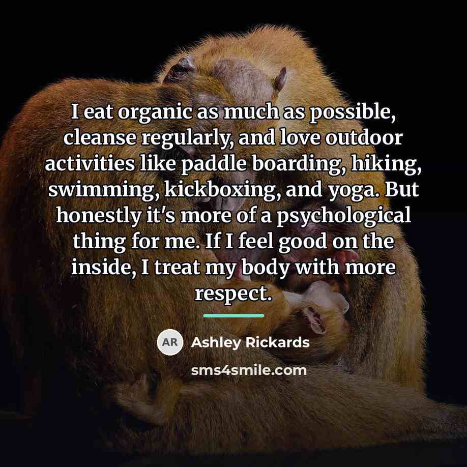 “I eat organic as much as possible, cleanse regularly, and…” quote by Ashley Rickards