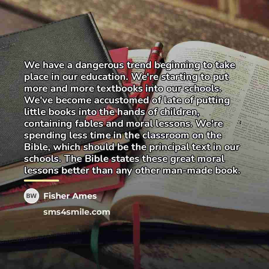 “We have a dangerous trend beginning to take place in…” quote by Fisher Ames