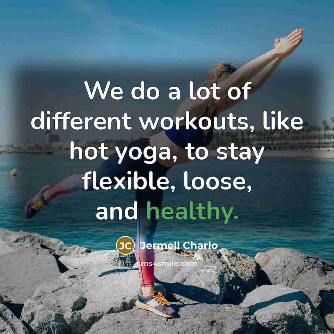 “We do a lot of different workouts, like hot yoga, to stay flexible, loose, and healthy.” quote by Jermell Charlo