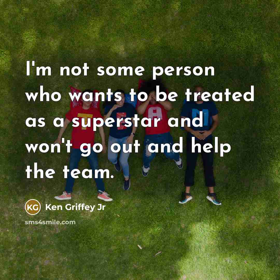 “I'm not some person who wants to be treated as…” quote by Ken Griffey Jr