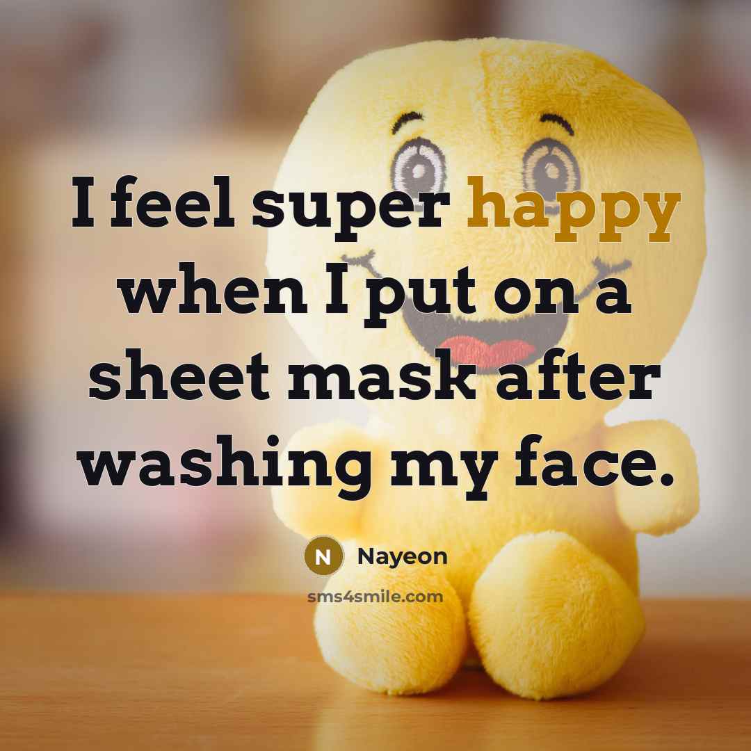 “I feel super happy when I put on a sheet…” quote by Nayeon