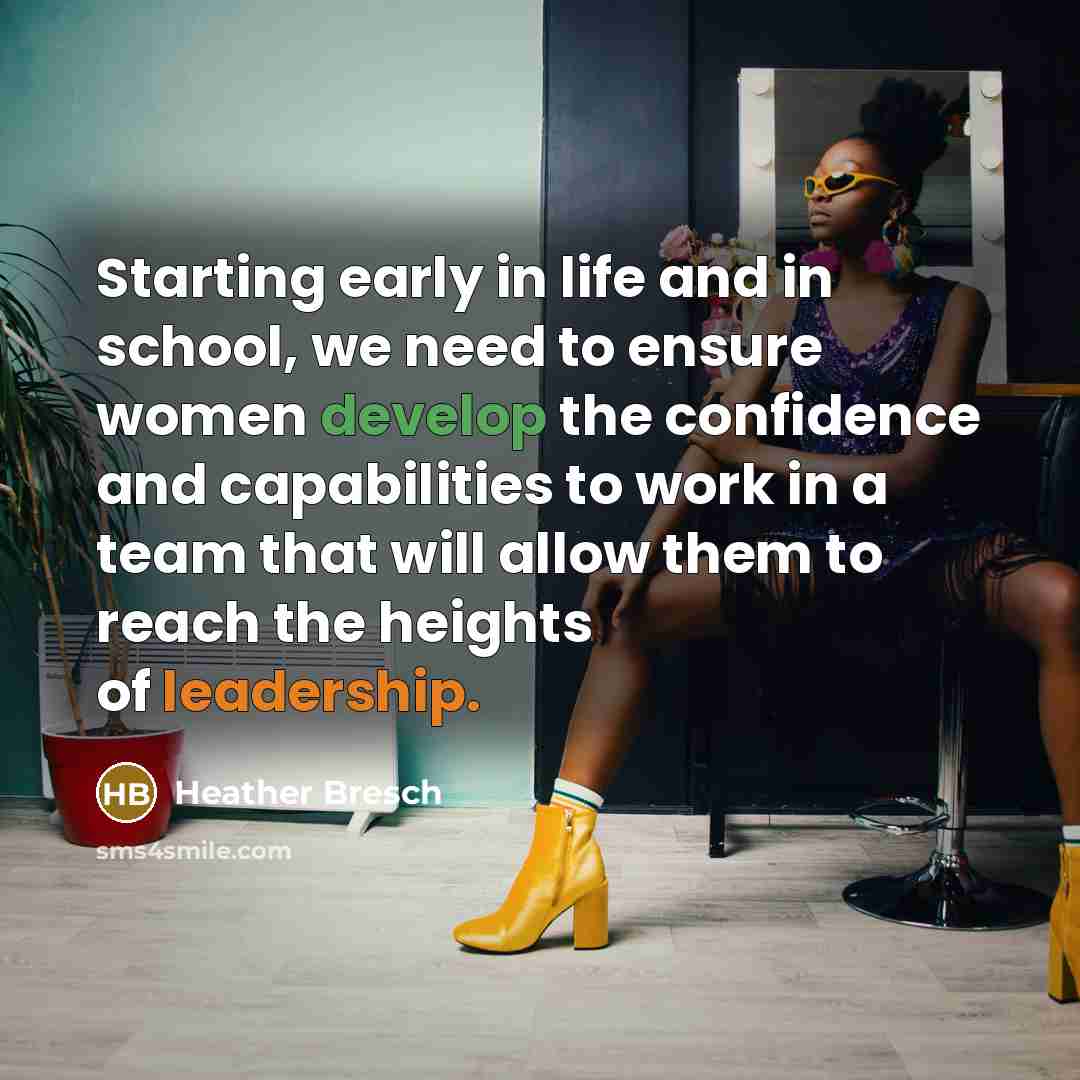“Starting early in life and in school, we need to…” quote by Heather Bresch