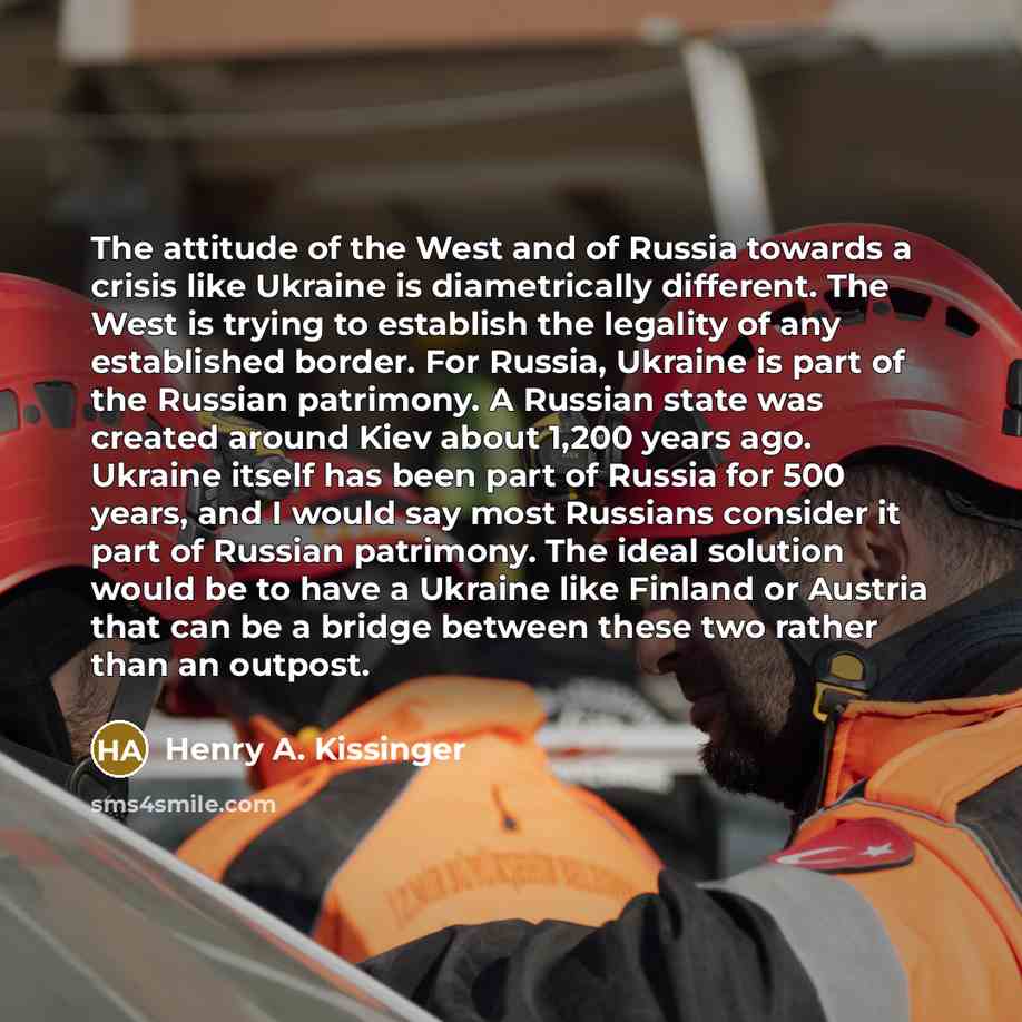 “The attitude of the West and of Russia towards a…” quote by Henry A. Kissinger