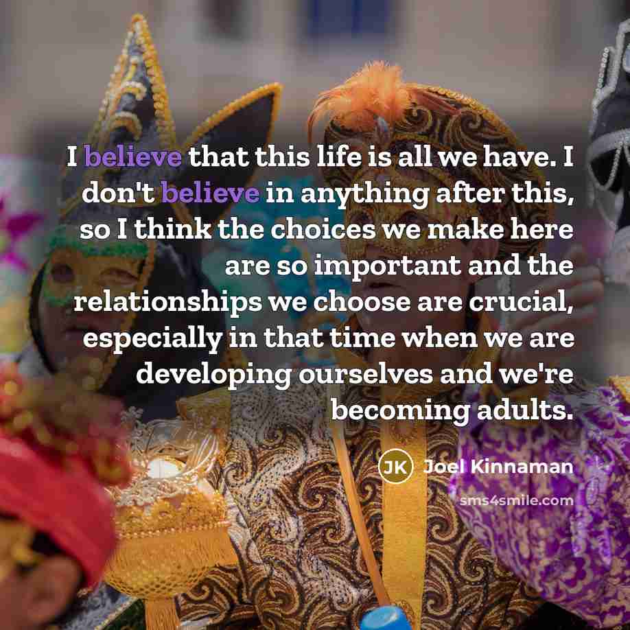 “I believe that this life is all we have. I…” quote by Joel Kinnaman