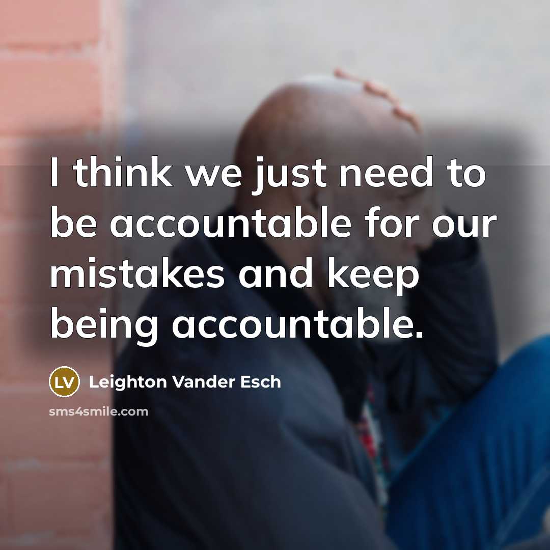 “I think we just need to be accountable for our…” quote by Leighton Vander Esch