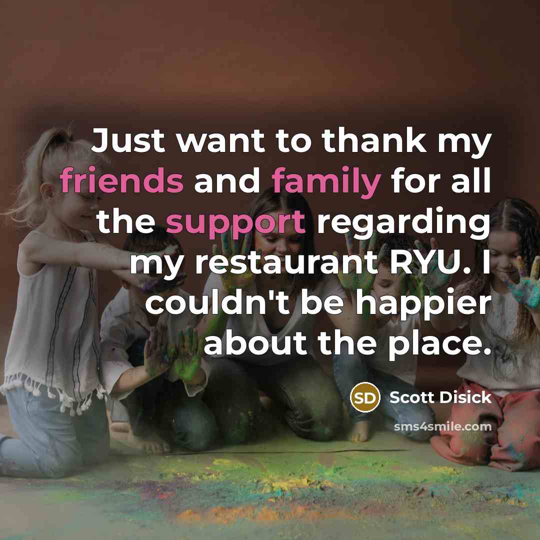 “Just want to thank my friends and family for all…” quote by Scott Disick