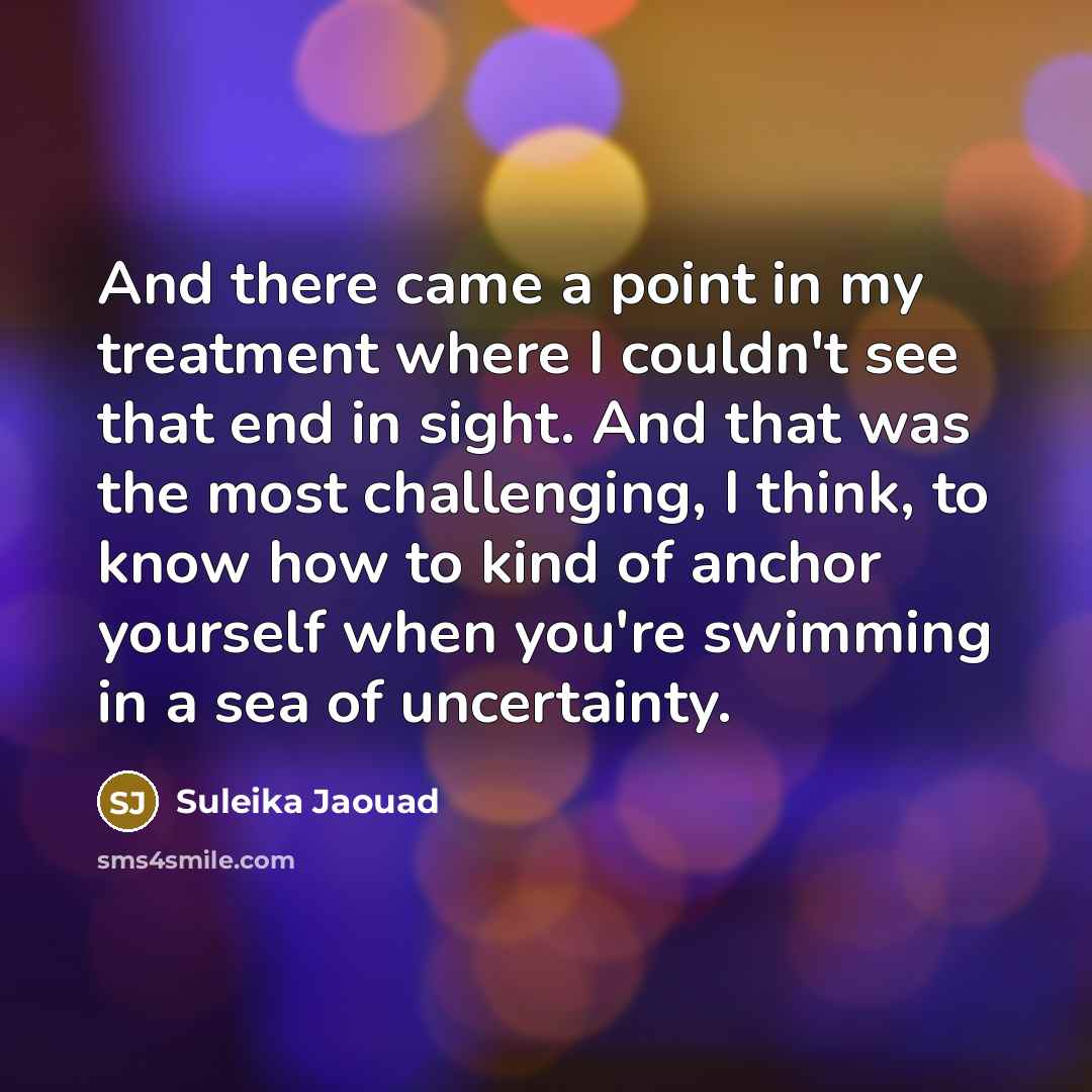 “And there came a point in my treatment where I…” quote by Suleika Jaouad