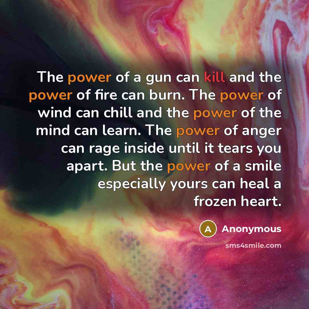 “The power of a gun can kill and the power…” quote by Anonymous