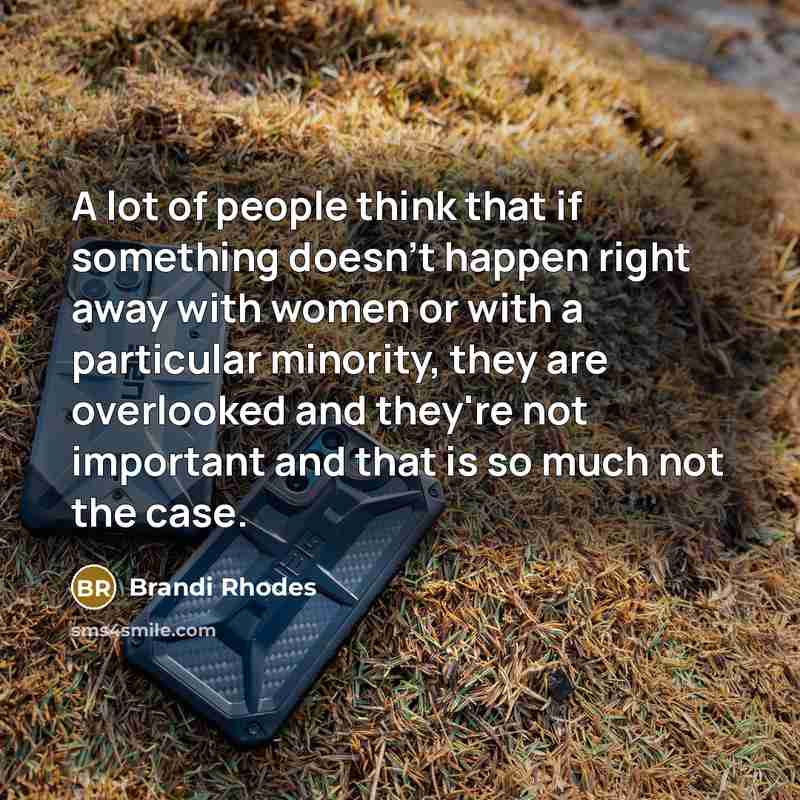 “A lot of people think that if something doesn't happen…” quote by Brandi Rhodes