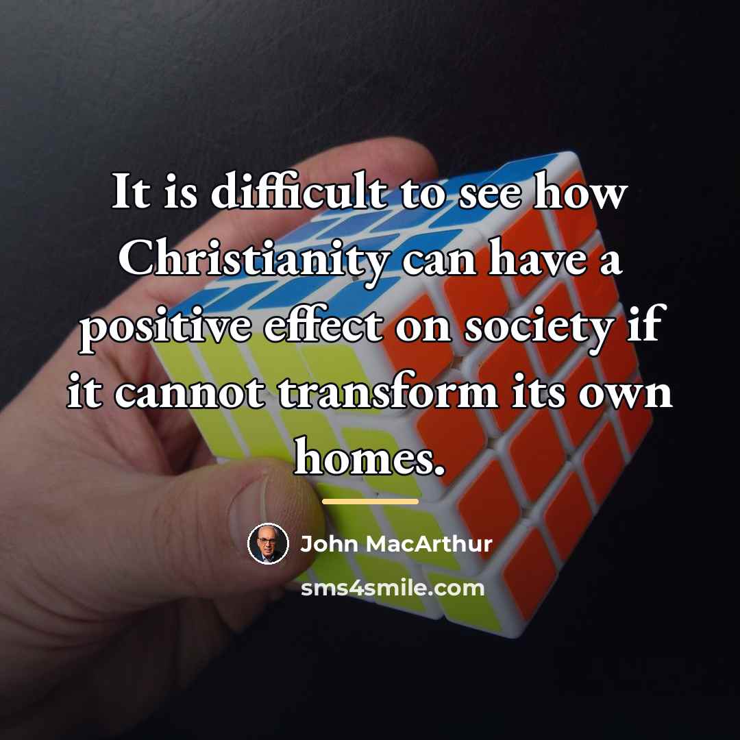 “It is difficult to see how Christianity can have a…” quote by John Macarthur