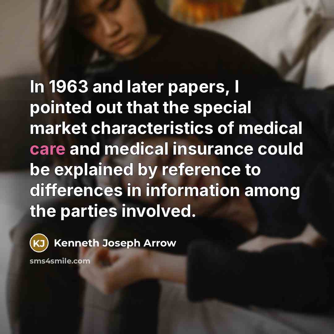 “In 1963 and later papers, I pointed out that the…” quote by Kenneth Joseph Arrow