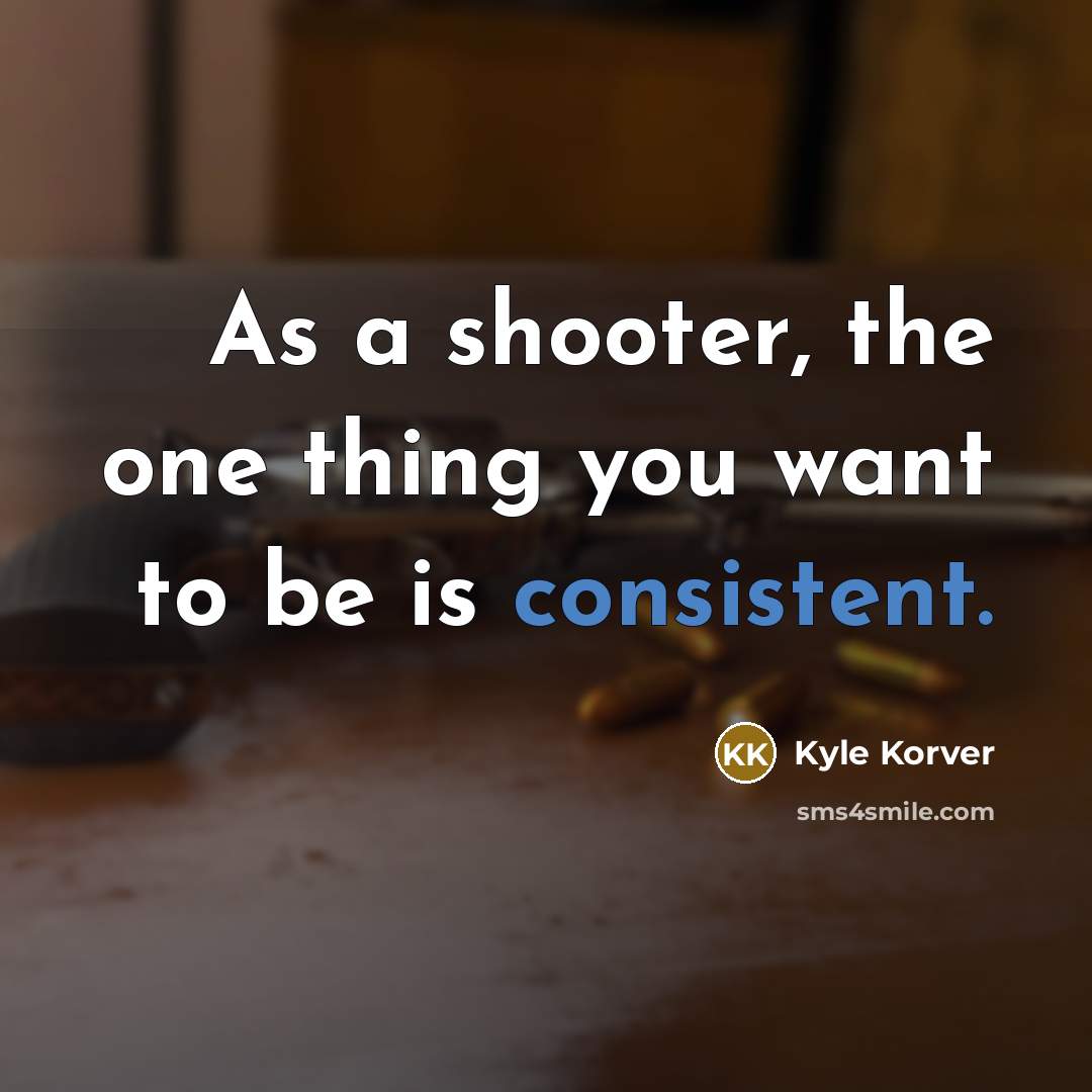 “As a shooter, the one thing you want to be…” quote by Kyle Korver