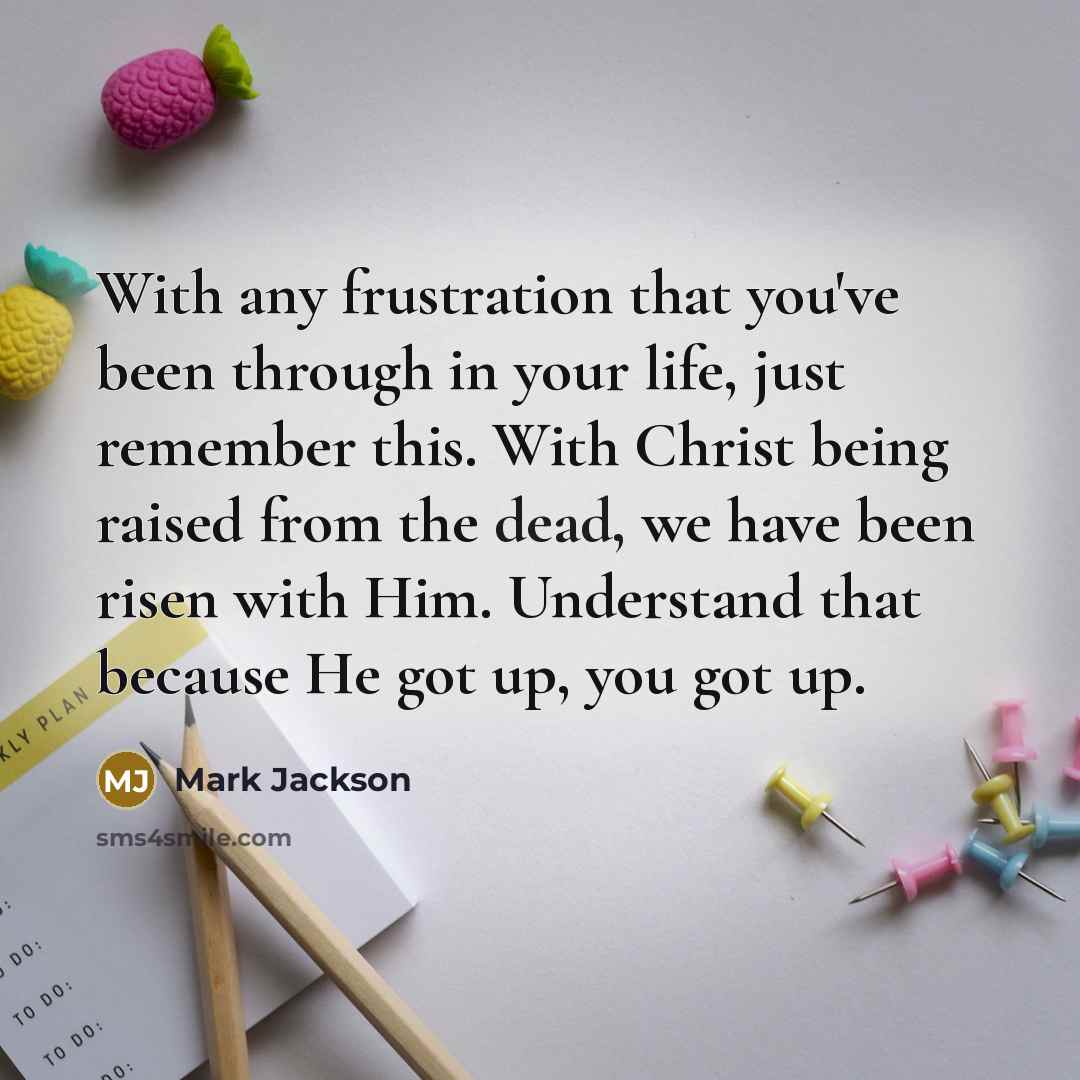 “With any frustration that you've been through in your life,…” quote by Mark Jackson