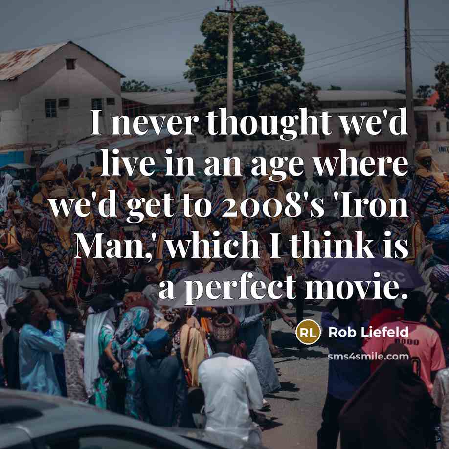 “I never thought we'd live in an age where we'd…” quote by Rob Liefeld