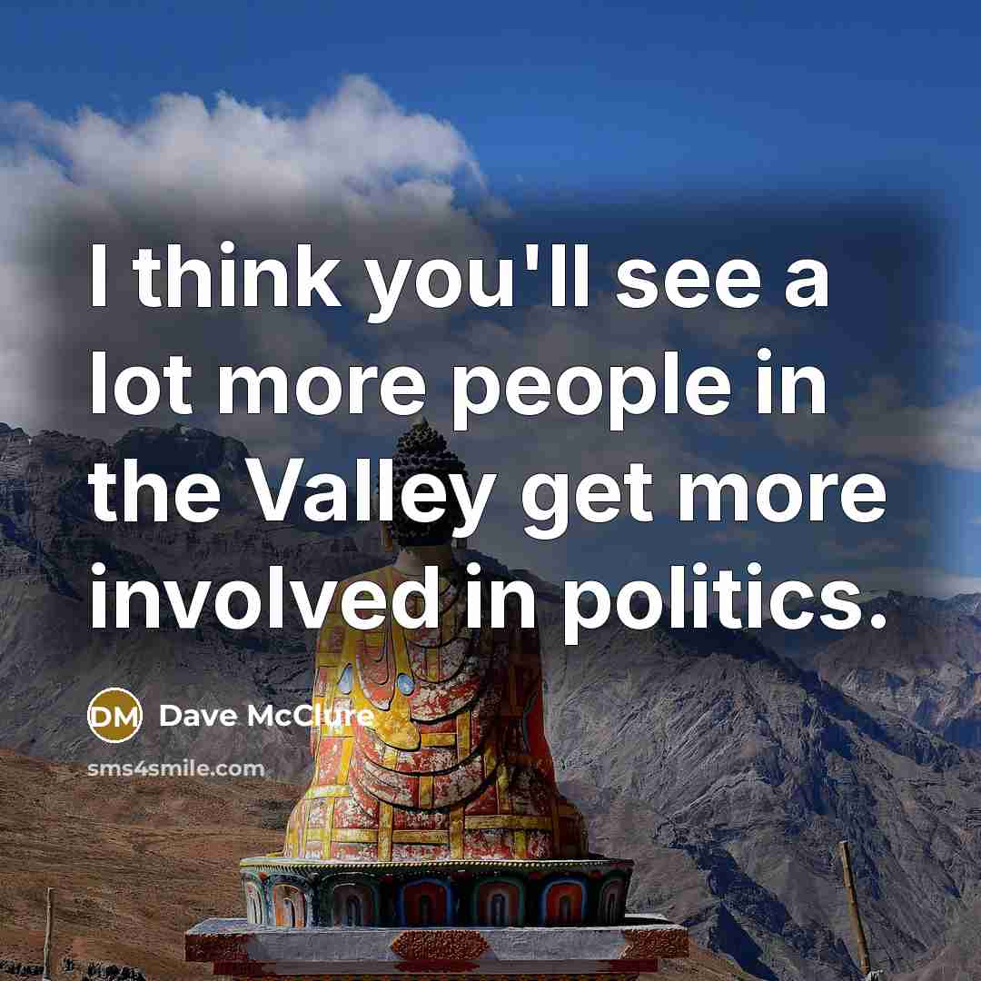 “I think you'll see a lot more people in the…” quote by Dave McClure