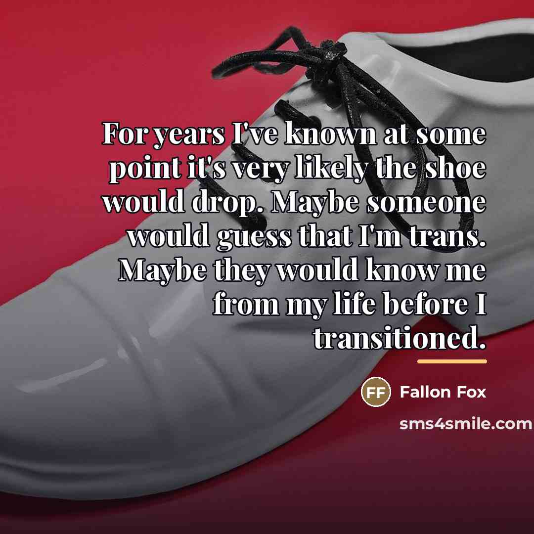 “For years I've known at some point it's very likely…” quote by Fallon Fox